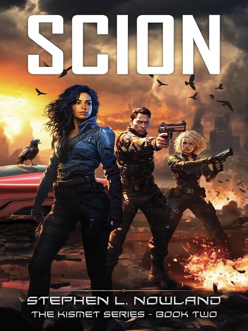 Title details for Scion by Stephen L. Nowland - Available